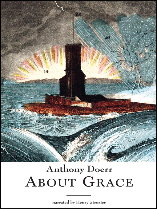 Title details for About Grace by Anthony Doerr - Available